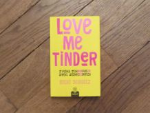 Love Me Tinder- Ricki Schultz- J'ai Lu 