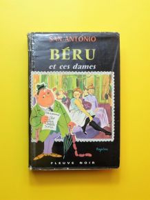 Béru et Ces Dames- San Antonio- Fleuve Noir 