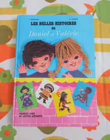 Les belles histoires de Daniel et Valérie - Fernand Nathan 