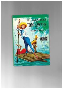 les aventure de Tom Sawyer bibliothéque verte 1977