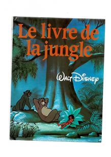 Le livre de la jungle, Disney France-Loisirs 1979