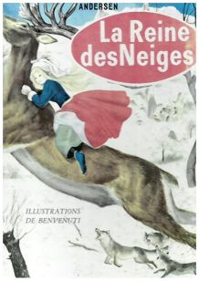la reine des neiges illustration de Benvenuti 1963 et divers