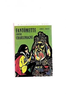Fantômette contre Charlemagne 1980