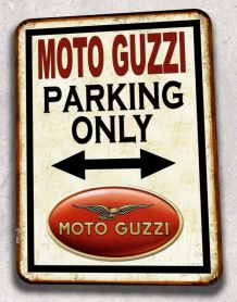 Plaque métal Parking Only Moto Guzzi
