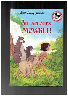 Au secours, Mowgli