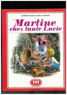 Martine chez tante Lucie 1977