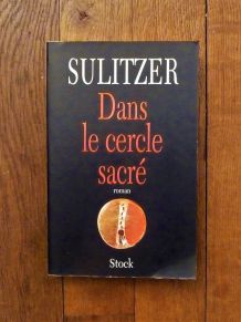 Dans le Cercle Sacré- Paul Loup Sulitzer- Stock   