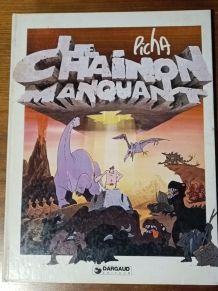 Le chaînon Manquant  - Picha - 1980