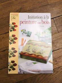 Initiation à la Peinture sur Bois- Jean Pierre Besenval 
