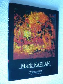 Mark Kaplan - Opera Gallery