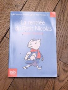La Rentrée du Petit Nicolas- Sempé- René Goscinny- Gallimard