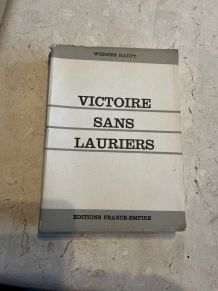 Victoire sans lauriers, Werner Haupt (Ref. 2024-212)