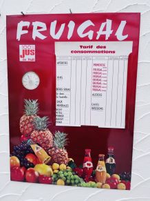 Publicité tarifaire authentiques en métal 'Fruigal'