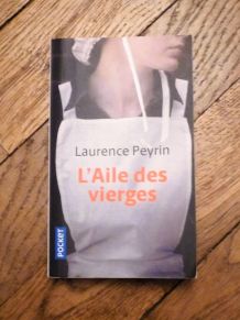 L'aile des Vierges- Laurence Peyrin- Pocket  