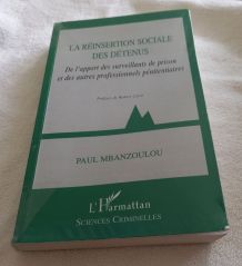 La Réinsertion Sociale Des Detenus  Paul Mbanzoulou Sciences