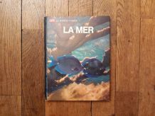 La Mer- Le Monde Vivant- Life     