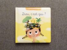 Dieu, C'est Qui? - Marie Hélène Delval- Le Chemin des Petits