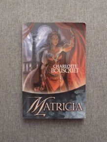 Matricia- Charlotte Bousquet- Editions Mnémos- Icares  