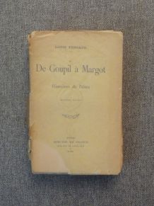 De Goupil à Margot- Histoires de Bêtes- Louis Pergaud- 1910 
