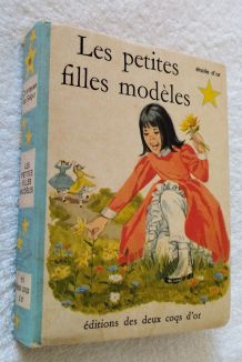 Les  Petites Filles Modèles - Comtesse de Ségur - 1969