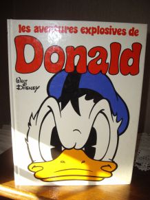 Walt Disney "Les Aventures Explosives de DONALD"