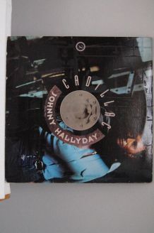 vinyle Johnny Hallyday Cadillac
