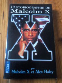 L'autobiographie de Malcom X par Malcom X et Alex Haley - Pocket