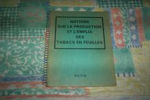 RARE OUVRAGE HORS COMMERCE TABAC S.E.I.T.A. 