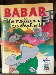 Album BABAR le meilleur ami des éléphants