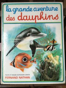 La grande aventure des dauphins