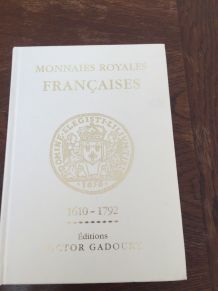 Livre monnaies royales françaises de Victor Gadoury