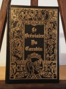 Le bréviaire du Carabin 