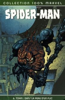 Spider-Man 6 Toxin Dans la peau d'un flic neuf