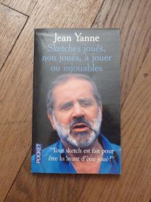 Sketches Joués, Non Joués, A Jouer ou Injouables- Jean Yanne