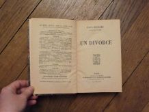 Un Divorce- Paul Bourget- Librairie Plon- 1904