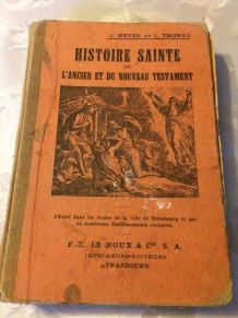 Histoire Sainte de l’ancien et du  nouveau testament