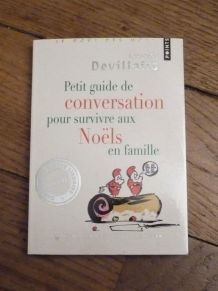 Petit Guide de Conversation pr Survivre aux Noels en Famille