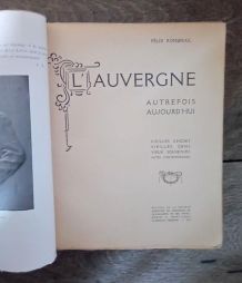 L'Auvergne Autrefois aujourd'hui - 1913 