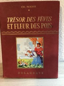 Livre " Trésor des fèves  et fleurs des pois "