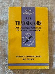 Que sais-je Les Transitors n° 1121  de 1967