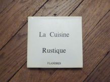  Flandres- Marie Denis- La Cuisine Rustique- Robert Morel