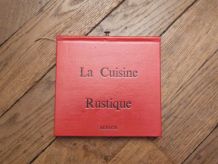 Alsace- Huguette Couffignal- La Cuisine Rustique