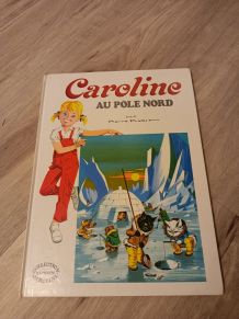 Caroline au Pôle Nord 1962
