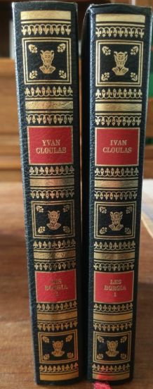 Livre  d’Yvan Cloulas Les Borgia 2 tomes éditions crémille