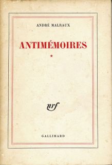 Antimémoires - André Malraux Année 1967 