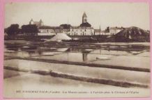 CPA Noirmoutier – Les Marais salants,  le Château, l’Eglise