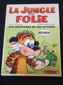 La Jungle en Folie 1 les Aventures de Joe le Tigre  EO 1973