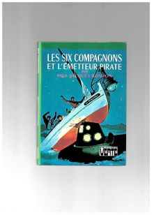 Les six compagnons et l'émetteur pirate 1980