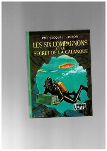 Les six compagnons et le secret de la calanque 1981