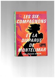 Les six compagnons et la disparue de Montélimar
